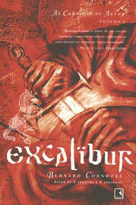 As Crônicas de Artur - Excalibur - Vol. 3