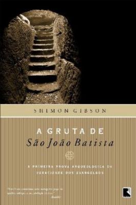A gruta de São João Batista