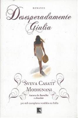 Desesperadamente giulia