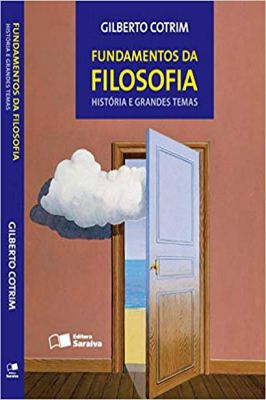 Fundamentos da Filosofia- Historia e Grandes Temas