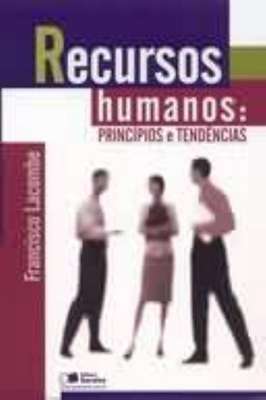 Recuros Humanos -princípios e Tendências