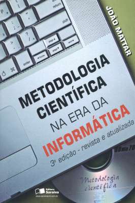 Metodologia Científica na era da Informática