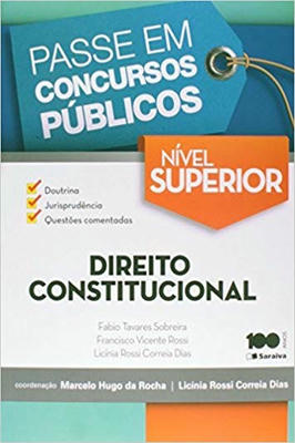 Direito Constitucional-nível Superior --passe Em Concursos Públicos