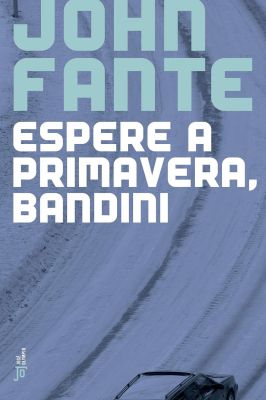Espere a Primavera, Bandini