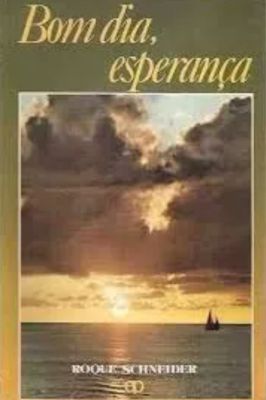 Bom Dia, Esperança