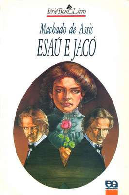 Esaú e Jacó -serie Bom Livro
