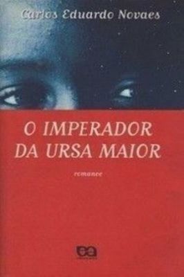 O Imperador da Ursa Maior - Coleção Sinal Aberto