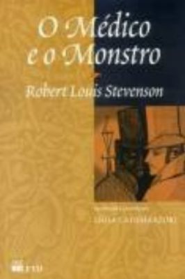 O Médico e o Monstro- o Tesouro dos Clássicos