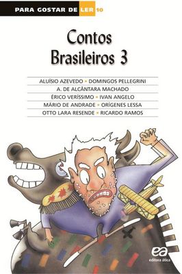 Para Gostar de Ler - Contos Brasileiros 3 - Volume 10