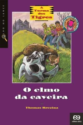 A Turma dos Tigres - O elmo da caveira