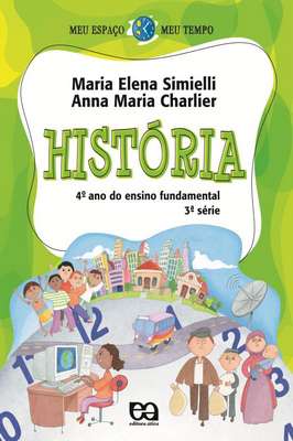 História 4º Ano do Ensino Fundamental 3º Série