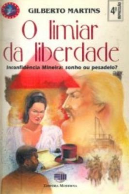 O Limiar da Liberdade