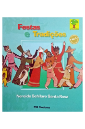 Festas e Tradições de Nereide Schilaro Santa Rosa