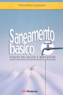 Saneamento Básico- Fonte de Saúde e Bem -estar