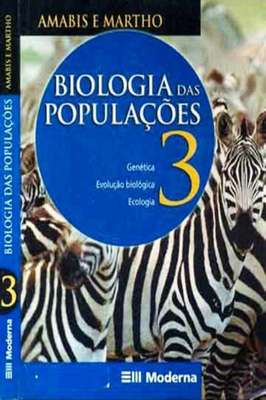 Biologia das Populações 3 Genética Evolução Biológica Ecologia