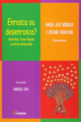 Enrosca Ou Desenrosca? Adivinhas, Trava Línguas