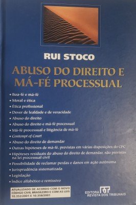 Abuso do Direito e Má-Fé Processual