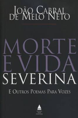 Morte e Vida Severina e Outros Poemas para Vozes
