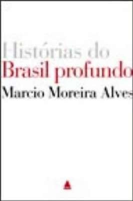 Histórias do Brasil Profundo