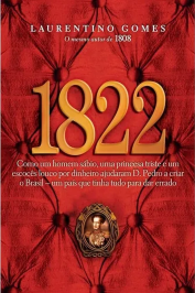 1822: Como um homem sábio, uma princesa trsite e um escocês louco...