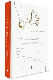 Em Busca de Um Tempo Perdido: Vol 3
