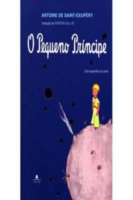 O pequeno príncipe de Antoine De Saint-Exupéry