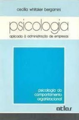 Psicologia Aplicada à Administração de Empresas