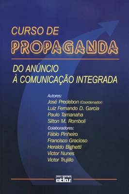 Curso de Propaganda - do Anúncio à Comunicação Integrada