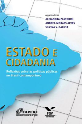 Estado e cidadania de Alejandro Pastorini, Andrea Moraes Alves e Silvina V. Galizia