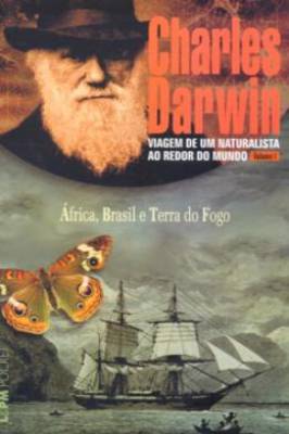 Viagem de um naturalista ao redor do mundo – vol. 1