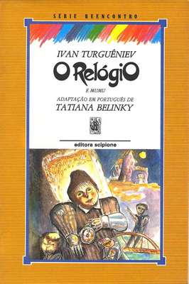 O Relógio -serie Reencontro- Com Roteiro de Leitura
