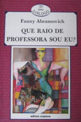 Que Raio de Professora Sou Eu?
