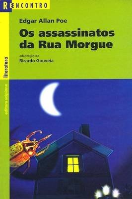 Assassinatos da Rua Morgue e o Escaravelho de Ouro