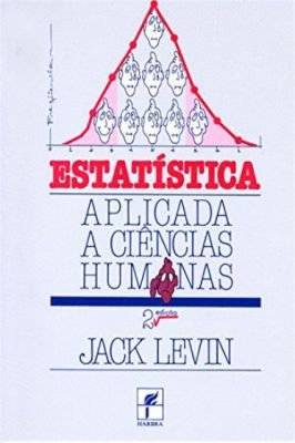 Estatística Aplicada a Ciências Humanas Capa Comum – 1 Janeiro