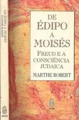 De Édipo a Moises - Freud e a Consciência Judaica