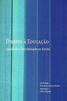 Direito à Educação - Igualdade e Discriminação no Ensino