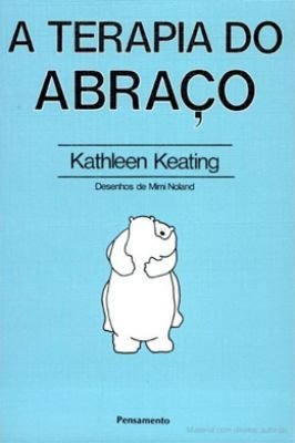 A Terapia do Abraço