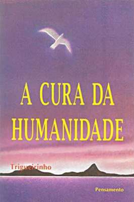 A Cura da Humanidade