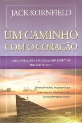 Caminho Com o Coraçao Um