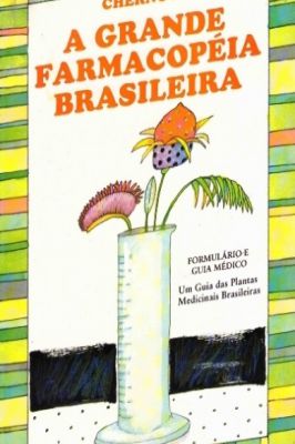 A Grande Farmacopéia Brasileira 2 Volumes