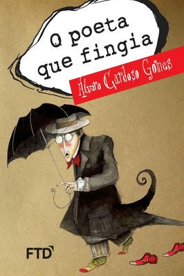 O Poeta Que Fingia