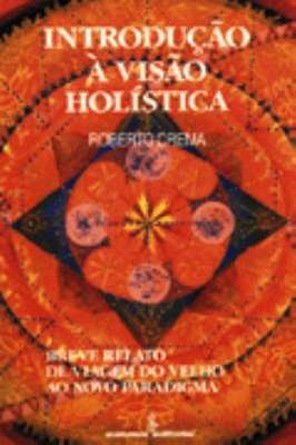 Introdução a Visão Holística
