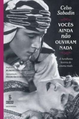 Vocês Ainda Não Ouviram Nada