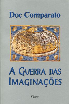 A guerra das imaginações