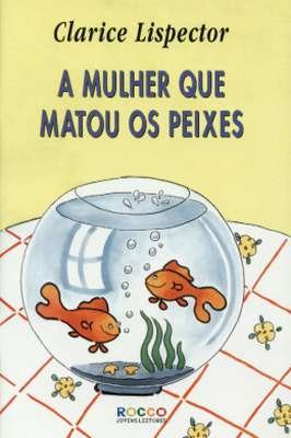 A Mulher Que Matou os Peixes