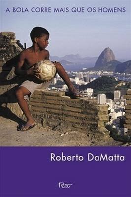 A Bola Corre Mais Que os Homens