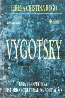 Vygotsky - uma Perspectiva Histórico-cultural da Educação