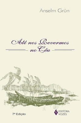 Até nos Revermos no Céu
