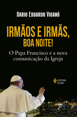 Irmãos e Irmãs, Boa Noite!