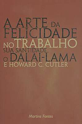 A Arte da Felicidade